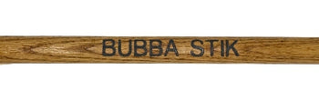 Bubba Sticks