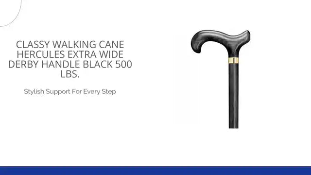 Classy Walking Cane Hercules Extra Wide Derby Handle Black 500 lbs. by@Outfy
