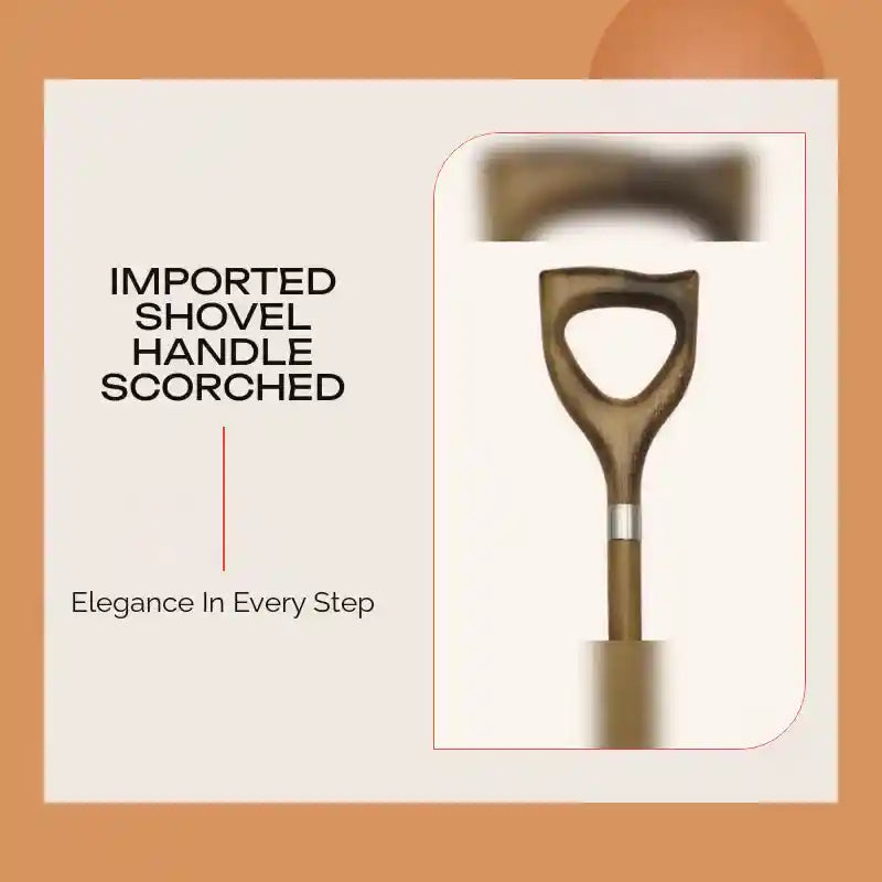 Imported Shovel Handle Scorched by@Outfy