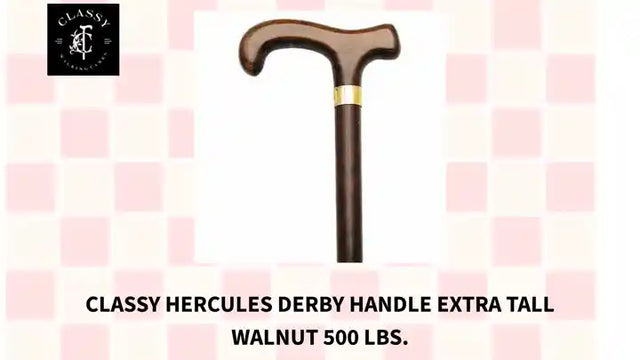 Classy Hercules Derby Handle Extra Tall Walnut 500 lbs. by@Outfy