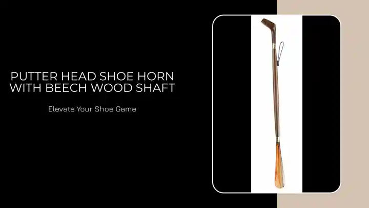 Putter Head Shoe Horn with Beech Wood Shaft by@Outfy